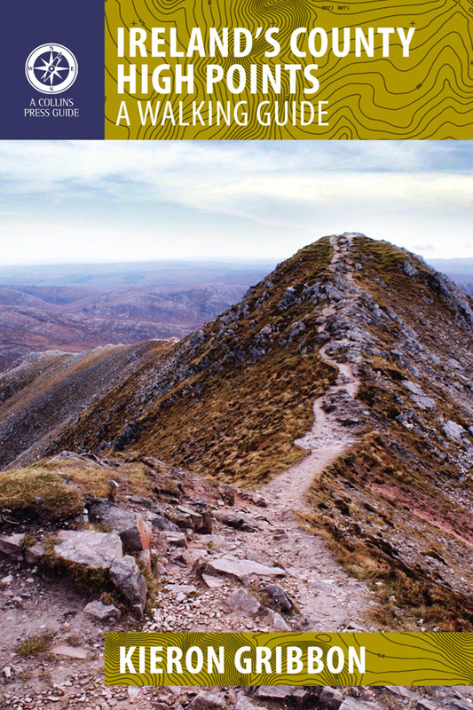 Ireland's County High Points: A Walking Guide
